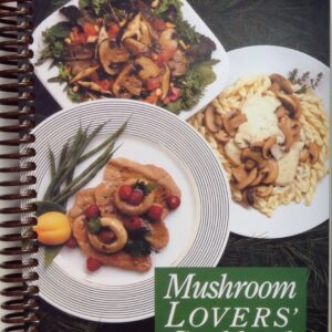 Mushroom Lover's Cookbook